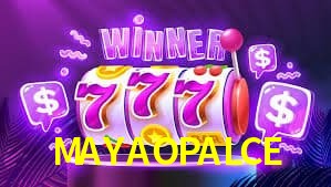 MAYAOPALCE gaming platform